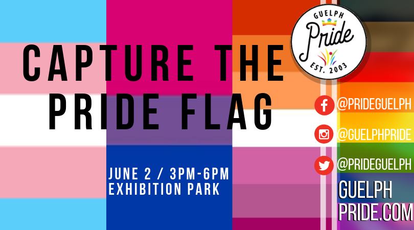 QueerEvents.ca - Guelph  pride event listing -  Capture the Pride Flag