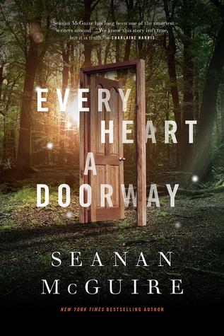 QueerEvents.ca - Book - Every Heart a Doorway - Wayward Children Series - Seanan McGuire